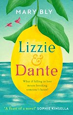 Download this eBook Lizzie and Dante: 'A feast of a novel' Sophie Kinsella