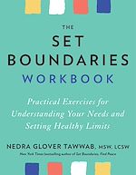 Télécharger le livre :  The Set Boundaries Workbook