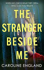 Télécharger le livre :  The Stranger Beside Me