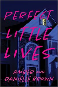 Téléchargez le livre :  Perfect Little Lives