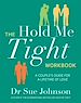 Télécharger le livre :  The Hold Me Tight Workbook