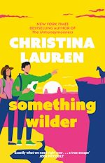 Télécharger le livre :  Something Wilder