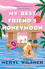 Télécharger le livre :  My Best Friend's Honeymoon