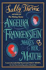 Download this eBook Angelika Frankenstein Makes Her Match