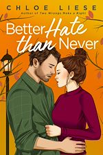 Télécharger le livre :  Better Hate than Never