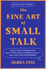 Télécharger le livre :  The Fine Art Of Small Talk