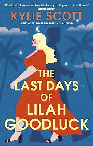 Téléchargez le livre :  The Last Days of Lilah Goodluck