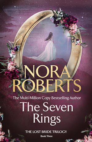 Téléchargez le livre :  The Seven Rings (The Lost Bride Trilogy Book 3)