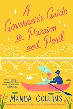 Télécharger le livre :  A Governess's Guide to Passion and Peril
