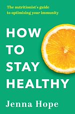 Télécharger le livre :  How to Stay Healthy