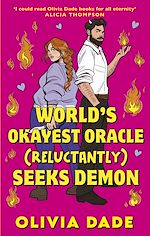 Download this eBook World's Okayest Oracle (Reluctantly) Seeks Demon