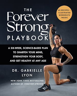 Download the eBook: The Forever Strong PLAYBOOK
