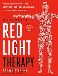 Télécharger le livre : The Ultimate Guide to Red Light Therapy