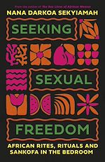 Télécharger le livre :  Seeking Sexual Freedom