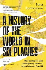 Download this eBook A History of the World in Six Plagues