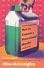 Télécharger le livre :  How to Commit a Postcolonial Murder