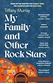 Télécharger le livre :  My Family and Other Rock Stars