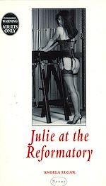 Download this eBook Julie At The Reformatory