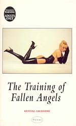 Download this eBook The Training Of Fallen Angels