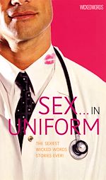 Download this eBook Wicked Words: Sex In Uniform
