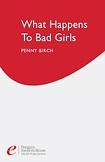 Télécharger le livre :  What Happens To Bad Girls