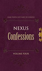 Download this eBook Nexus Confessions: Volume Four