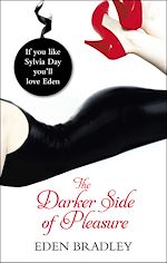 Download this eBook The Darker Side of Pleasure
