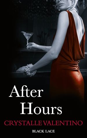 Téléchargez le livre :  After Hours: Black Lace Classics
