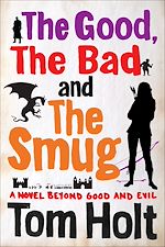 Download this eBook The Good, the Bad and the Smug