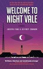 Télécharger le livre :  Welcome to Night Vale: A Novel