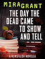 Télécharger le livre :  The Day the Dead Came to Show and Tell