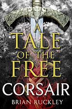 Télécharger le livre :  A Tale of the Free: Corsair