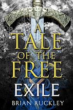 Télécharger le livre :  A Tale of the Free: Exile