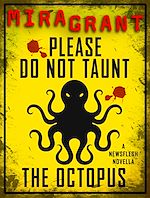 Télécharger le livre :  Please Do Not Taunt the Octopus