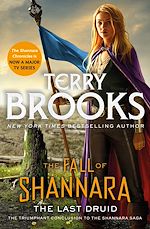 Télécharger le livre :  The Last Druid: Book Four of the Fall of Shannara