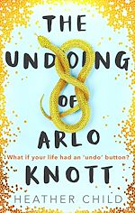Download this eBook The Undoing of Arlo Knott