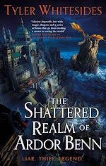 Télécharger le livre :  The Shattered Realm of Ardor Benn