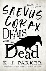 Télécharger le livre :  Saevus Corax Deals with the Dead