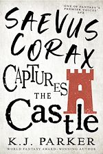 Télécharger le livre :  Saevus Corax Captures the Castle