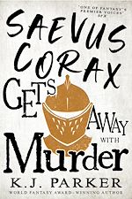 Télécharger le livre :  Saevus Corax Gets Away With Murder