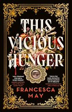 Télécharger le livre :  This Vicious Hunger