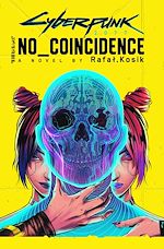 Télécharger le livre :  Cyberpunk 2077: No Coincidence