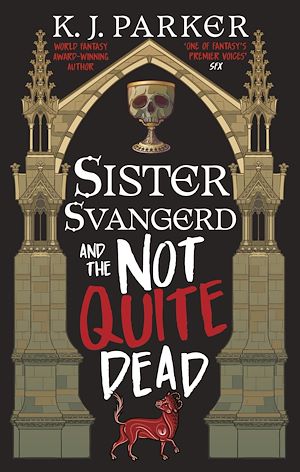 Téléchargez le livre :  Sister Svangerd and the Not Quite Dead