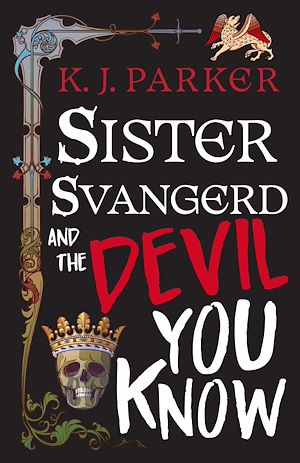 Téléchargez le livre :  Sister Svangerd and the Devil You Know
