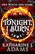  Tonight, I Burn