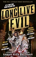 Télécharger le livre :  Long Live Evil