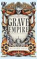 Télécharger le livre :  Grave Empire