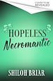 Télécharger le livre :  Hopeless Necromantic