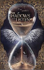Télécharger le livre :  The Shadows that Listen