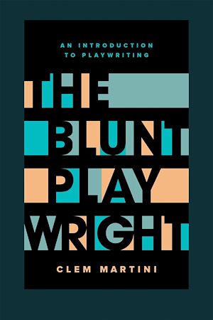 Download the eBook: The Blunt Playwright
